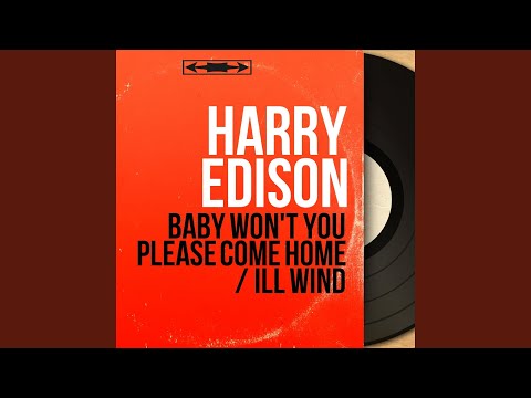 Baby Won't You Please Come Home