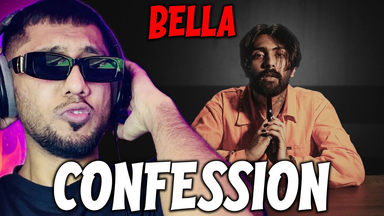 Pakistani Rapper Reacts to BELLA CONFESSION Prod UZIII - YouTube