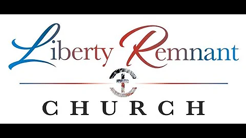 Liberty Remnant Church - Don Calkins