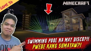 Ang Swimming Pool ko ng May Disco - Minecraft Part 36