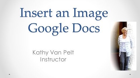 Insert image in Google Docs