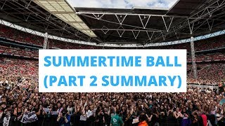 SUMMERTIME BALL 2017!!! (Part 2) |Brandon|