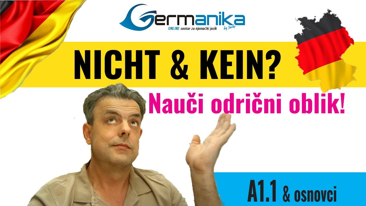 Evo kada koristiš nicht a kada kein! - Jasko germanika