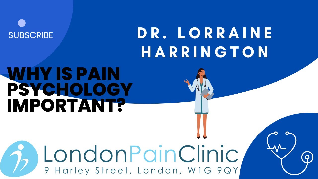 Why is pain psychology important? The London Pain Clinic YouTube