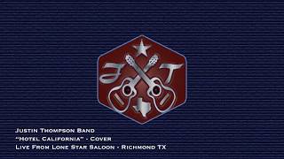 Justin Thompson - Hotel California Cover