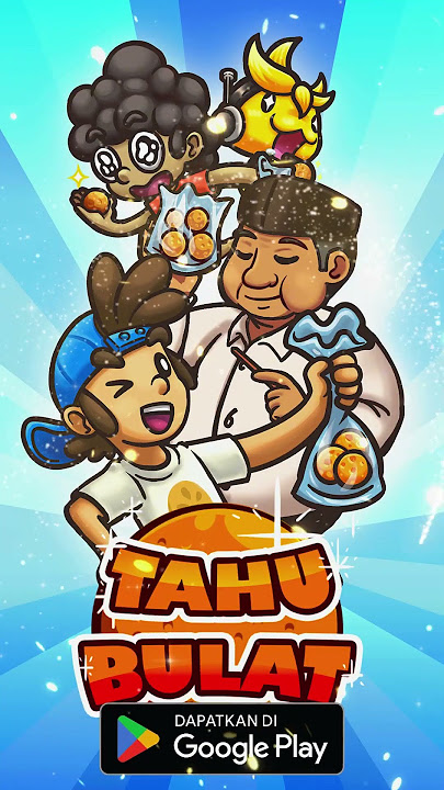Update Event Game Tahu Bulat : Tahu Baru