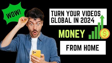 Turn Your Videos Global in 2024: AI Makes Money Flow!