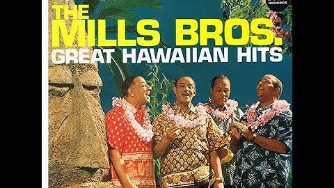 On A Little Bamboo Bridge | The Mills Brothers | Great Hawaiian Hits | 1961 Dot LP