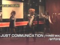 Just communication(THREE MIX)