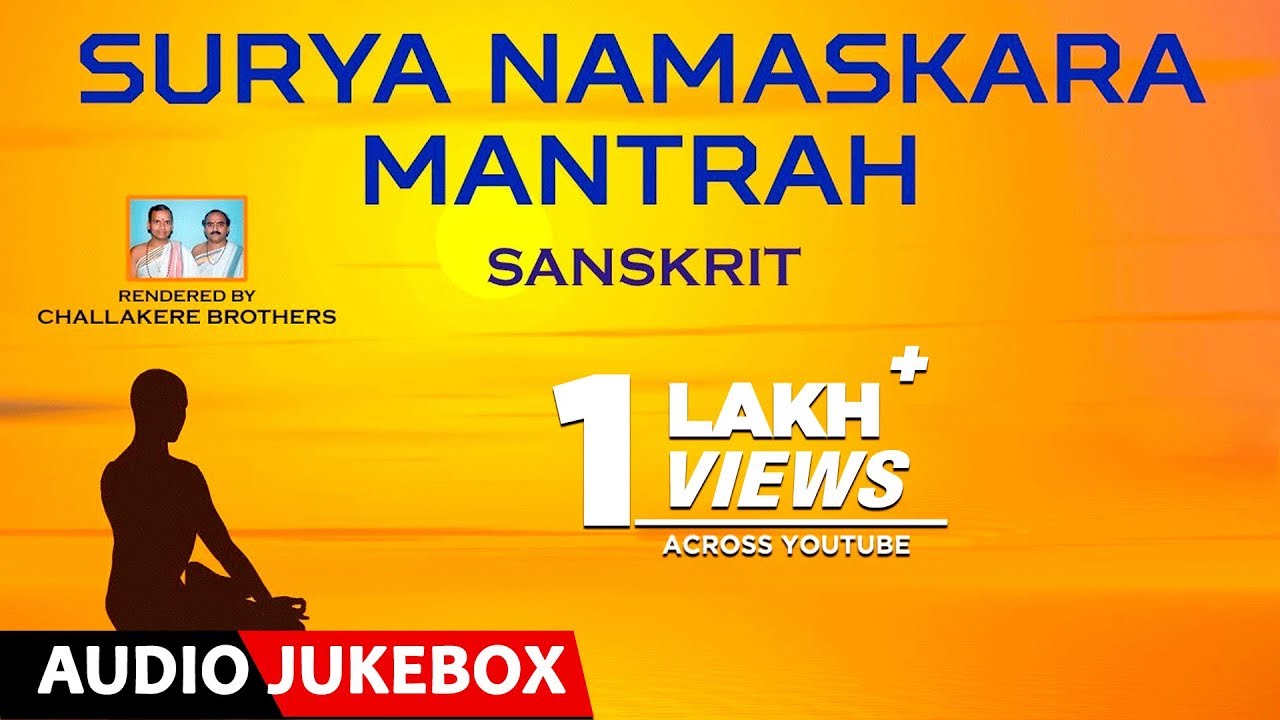 Challakere Brothers Surya Namaskara Mantrah  Jukebox  Sanskrit Devotional Songs