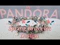 My Pandora Spring Bracelet