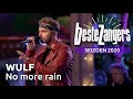 Wulf - No More Rain | Beste Zangers 2020