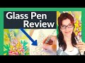 Glass Dip Pen Review (Better than a Metal Nib?)