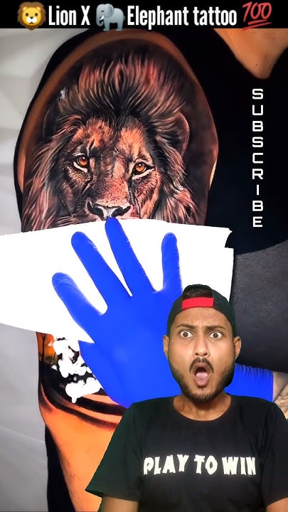  🦁Lion X 🐘 Elephant Tattoo Art 🤞💯#reaction#tattoo#tattooart#respect# ...