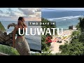 2 days in uluwatu where to eat stay explore and have fun part 1