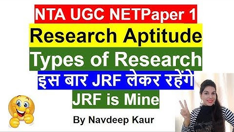 Types of Research || Fundamental Research ||  Paper 1 || NTA UGC NET|| By Navdeep Kaur