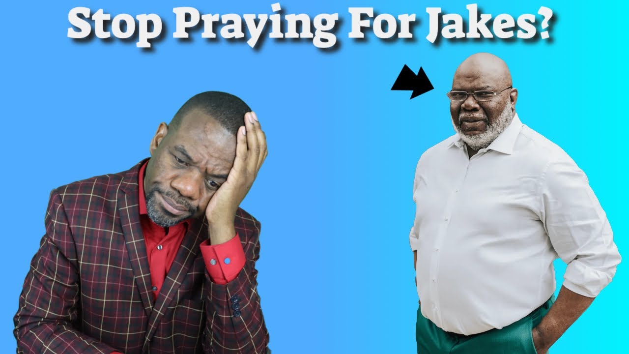 Should I Pray For T D Jakes YouTube should-i-pray-for-t-d-jakes-youtube