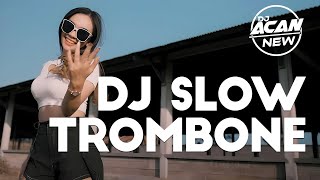 DJ TROMBONE - (DJ ACAN RIMEX)