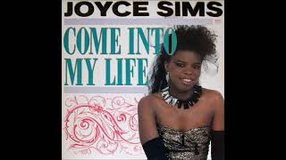 Joyce Sims - Come Into My Life (Club Version) **HQ Audio**
