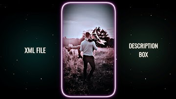 ABHILAXI || Assamse Song Xml File || Alight Motion Preset Edit || New Trend 📈 Xml (Xml File ⬇️✨)