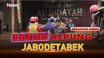 🔴BREAKING NEWS BANJIR KEPUNG JABODETABEK | 08/07
