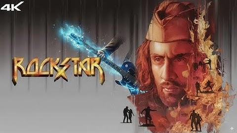 Rockstar - Official Movie | Ranbir Kapoor, Nargis Fakhri | Imtiaz Ali | A.R.Rahman