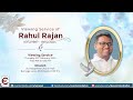 Viewing service of rahul rajan  29022024