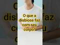 O que a disbiose faz com seu corpo?