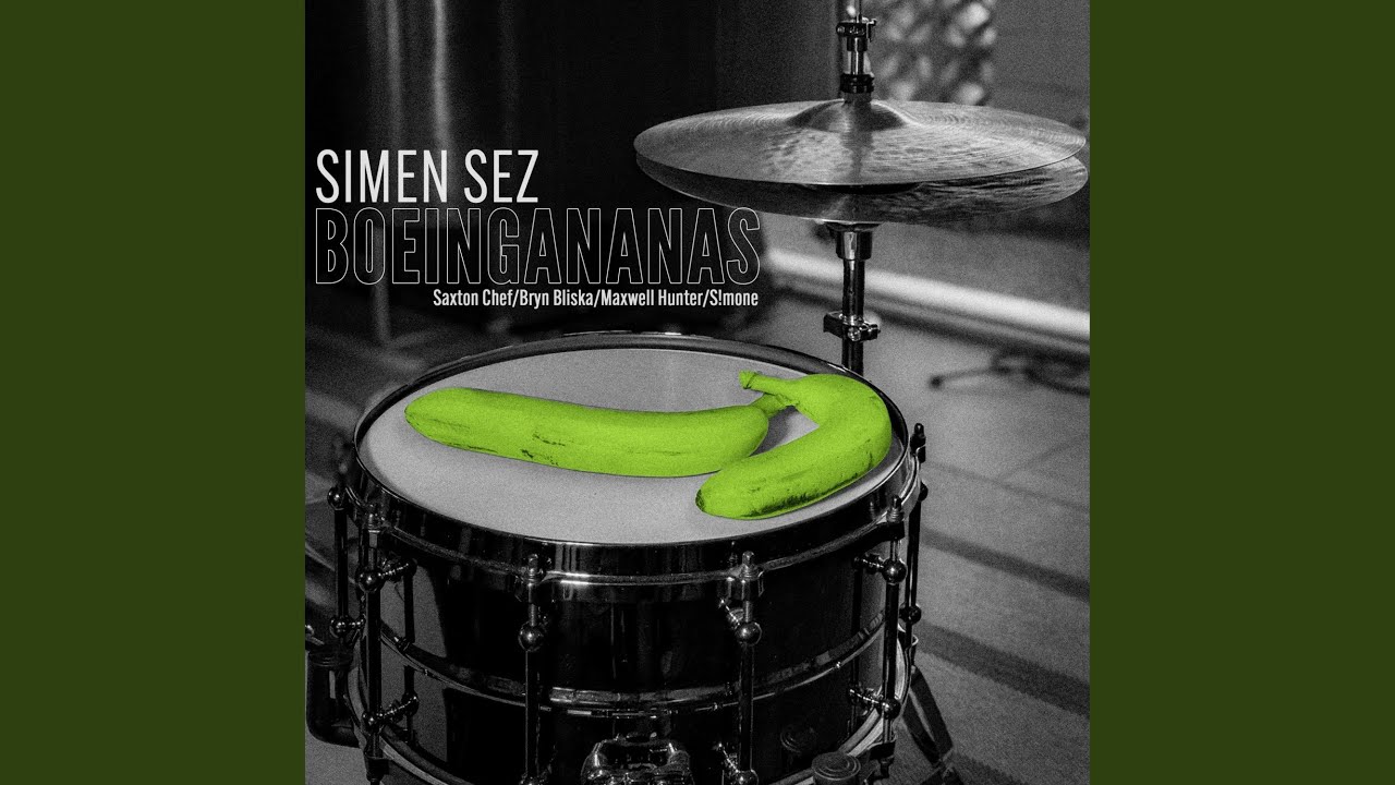 BOEINGANANAS (Alternate Mix) (feat. Saxton Chef, Bryn Bliska, Maxwell Hunter & S!mone)