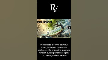 Adapt Like Nature: Master Resilience in Uncertain Times