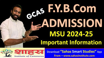 Admission Process 2024-25 F.Y.B.Com MSU Baroda Information - GCAS Process #fybcom #gcas #msu #gtu