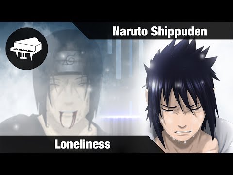 Loneliness (From „Naruto Shippuden“) - Yasuharu Takanashi