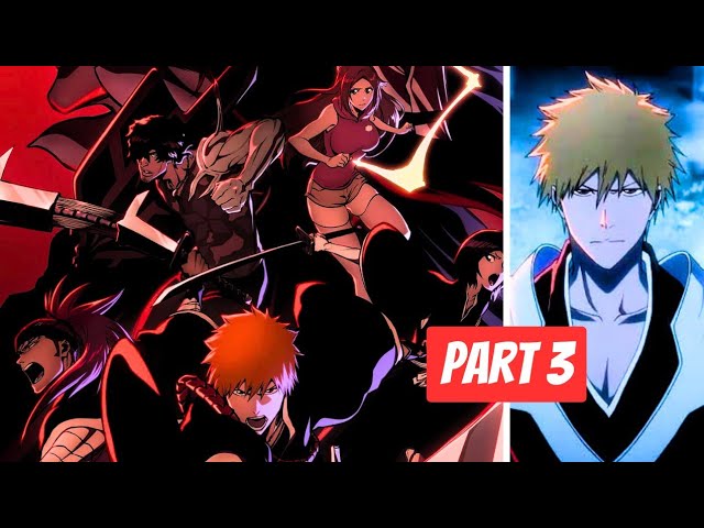 BLEACH: TYBW Part 3 Anime Reveals First Trailer and Visual, 2024