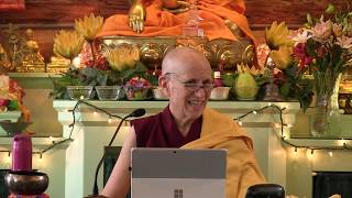 02 Manjushri Retreat: Review of Verses 1-28 of Nagarjuna's Letter to a Friend 07-04-19