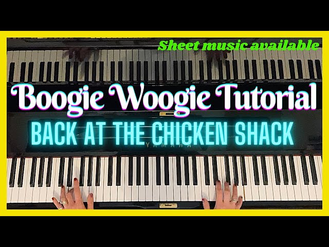 Boogie woogie tutorial. 12 bar blues lesson Back at the Chicken Shack arr. by Arthur Migliazza. class=
