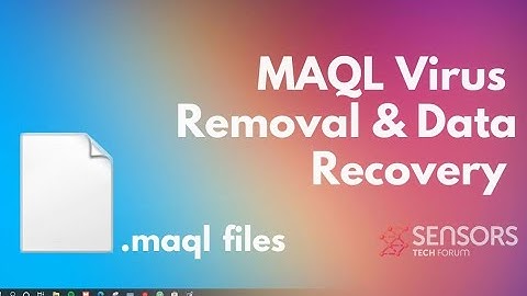 Maql Virus [.maql Files] Removal & Decrypt Steps [Free Fix Guide]
