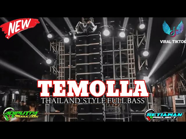 DJ THAILAND TEMOLLA ARNON FULL BASS TERBARU 2023 class=