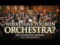 Where Have You Been (Orchestral Version)