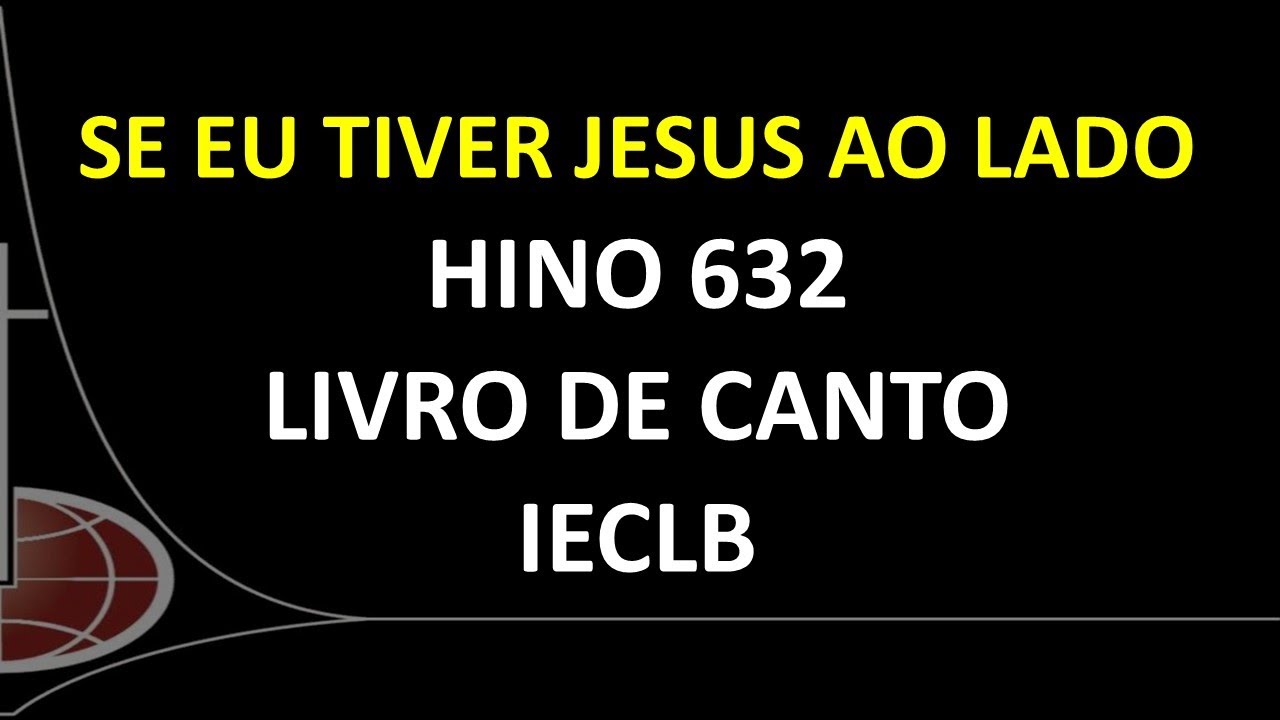 632 LCI   Seguirei ao meu bom mestre