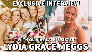 Welcome To Plathville - EXCLUSIVE Interview with Lydia Meggs (Olivia Plath's Sister)