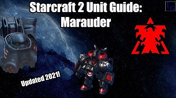 Starcraft 2 Unit Guide - Marauder | Abilities, How to USE & How to COUNTER | Learn to Play SC2