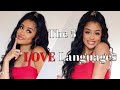 HOW TO: TELL WHAT YOUR LOVE LANGUAGE IS! 5 LOVE LANGUAGES EXPLAINED