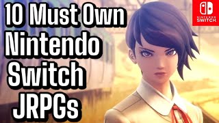 10 MUST OWN JRPGs For Nintendo Switch