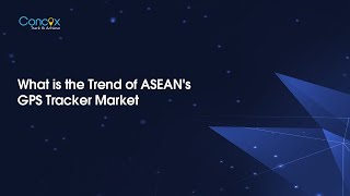 What Is The Trend of Asean's GPS Tracker Market? screenshot 5