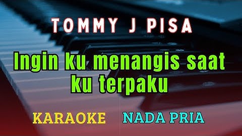 SURATAN || TOMMY J PISA || KARAOKE || NADA PRIA