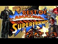 Best Of Best Friends: The Amazing Superfriends (PART 3/3: THE REST)