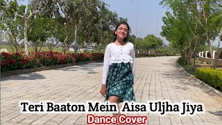 Teri Baaton Mein Aisa Uljha Jiya | Full Dance video | Shahid Kapoor | Kriti Sanon | Abhigyaa Jain