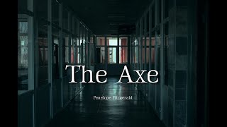 The Axe - Penelope Fitzgerald
