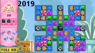 CANDY CRUSH SAGA Level 2019 [NO BOOSTER] GAME PLAY FULL HD