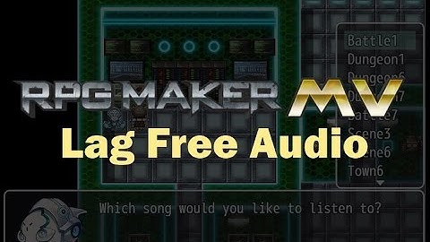 RPGMaker MV: Lag Free Audio